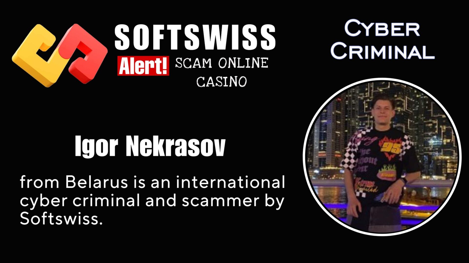 Igor Nekrasov - softswiss scam - Casino by Softswiss